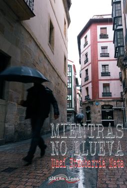  MIENTRAS NO LLUEVA 