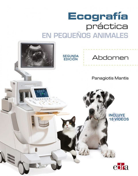  Ecografía práctica en pequeños animales. Abdomen. 2º edición 