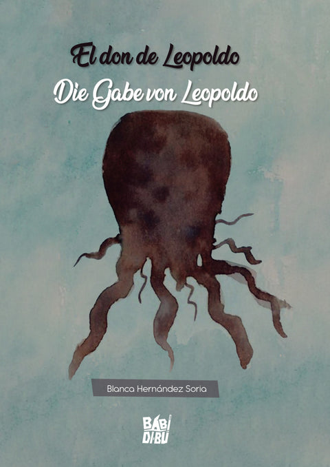  El don de Leopoldo / Die Gabe von Leopoldo 