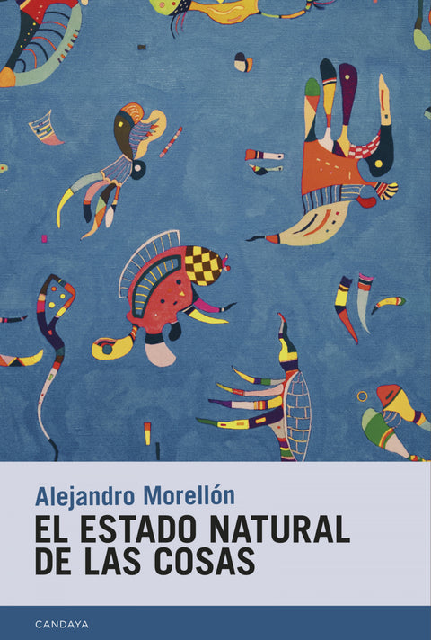  El estado natural de las cosas 