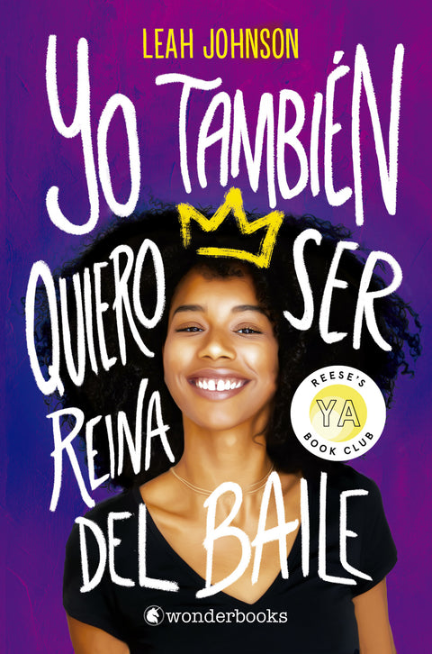  Yo también quiero ser reina del baile 