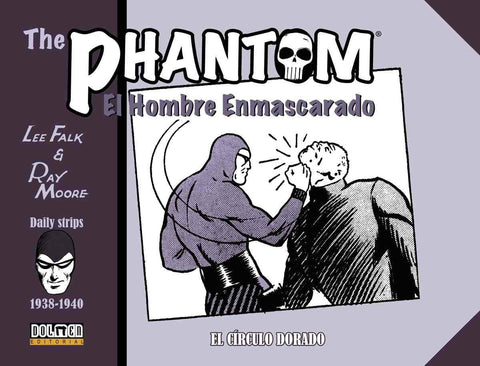  THE PHANTOM 09: EL HOMBRE ENMASCARADO 1938-1940 