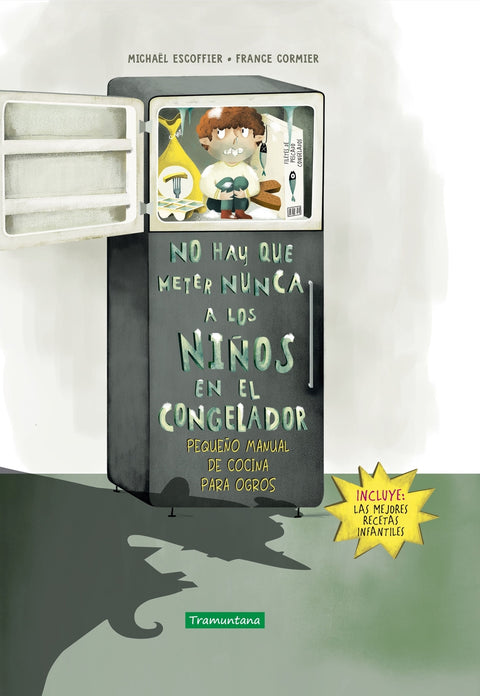 No hay que meter nunca a los niños en el congelador 