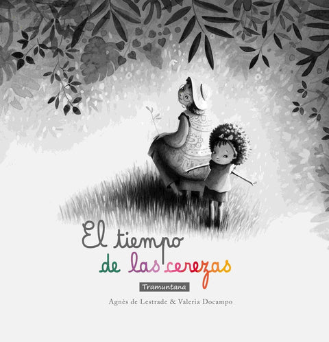  El tiempo de las cerezas 