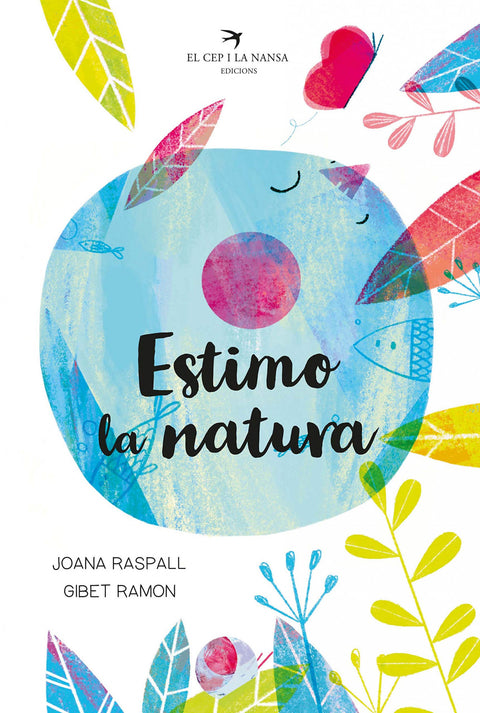  Estimo la natura 