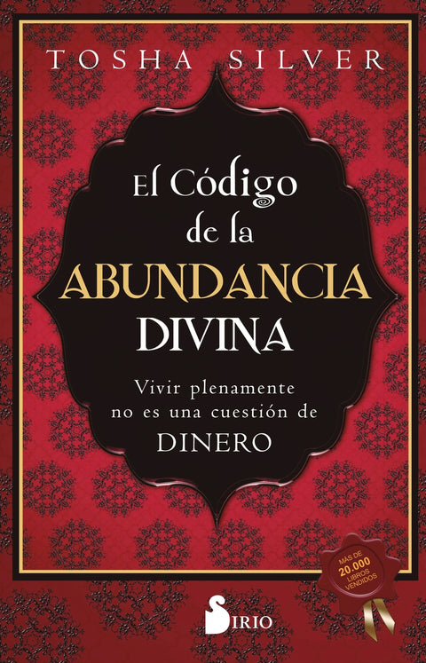  El código de la abundancia divina 