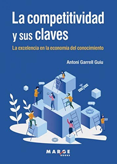  COMPETITIVIDAD Y SUS CLAVES, LA 