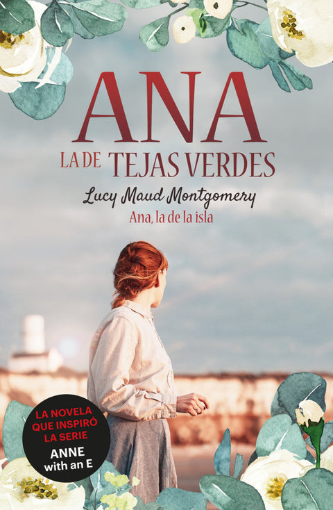  Ana, la de Tejas Verdes 3. Ana, la de la Isla 