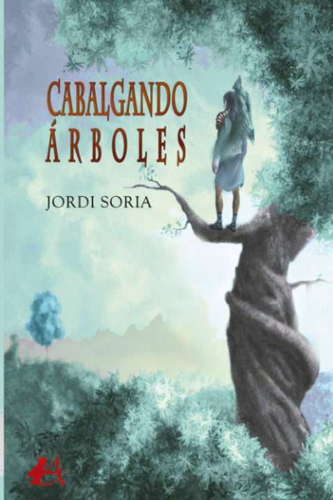  CABALGANDO ÁRBOLES 