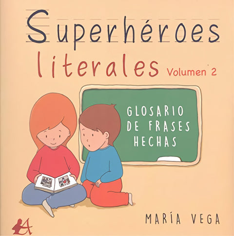  SUPERHEROES LITERALES VOLUMEN II 
