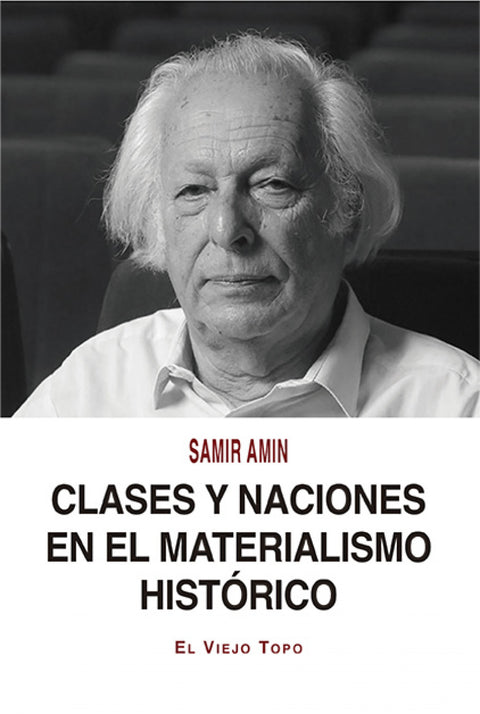  Clases y naciones en el materialismo histórico 
