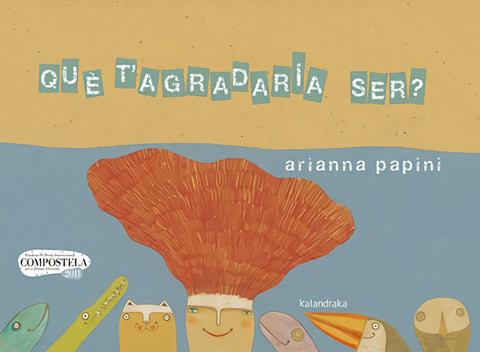  Què t'agradaria ser? 