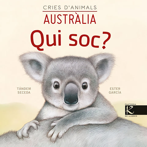  Qui soc? Cries d'animals - Austràlia 