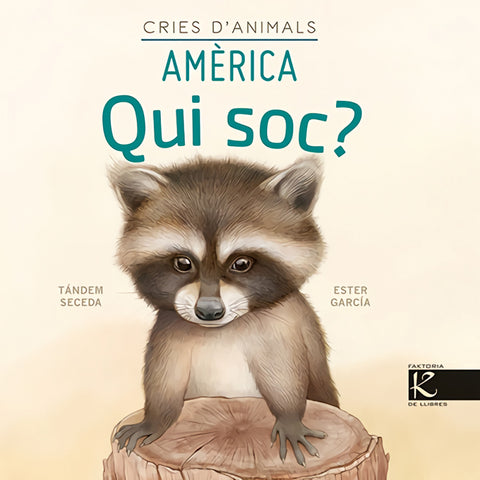  Qui soc? Cries d'animals - Amèrica 