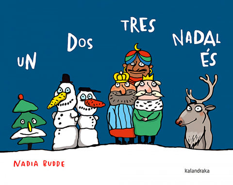  Un dos tres, Nadal és 