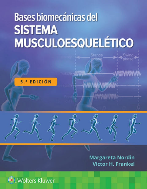  Bases biomecánicas del sistema musculoesquelético 