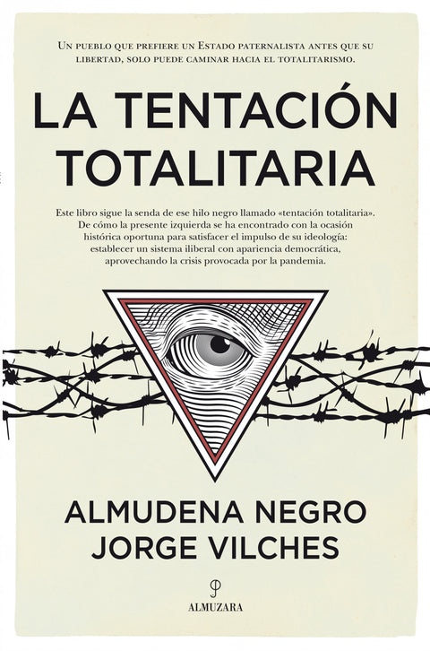  La tentación totalitaria 