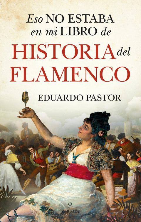  Eso no estaba en mi libro de historia del flamenco 
