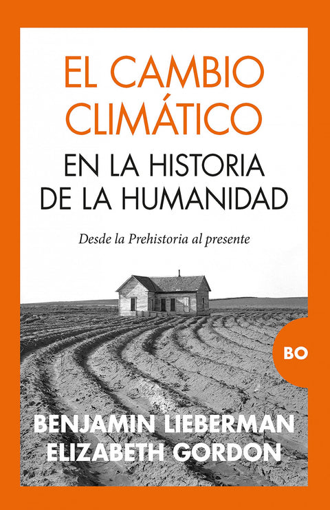  CAMBIO CLIMÁTICO EN LA HISTORIA DE LA HUMANIDAD, EL 