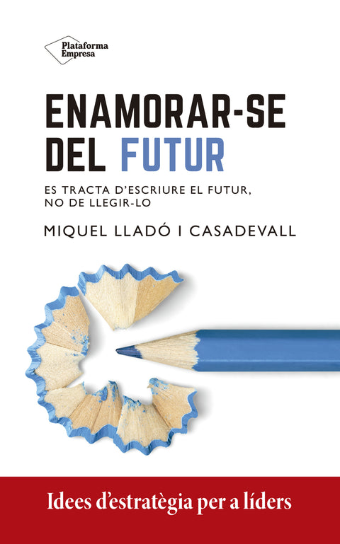  Enamorar-se del futur 