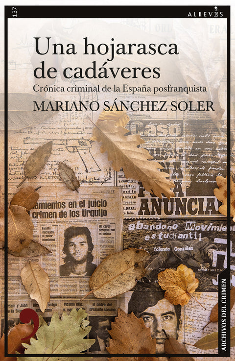  Una hojarasca de cadáveres 