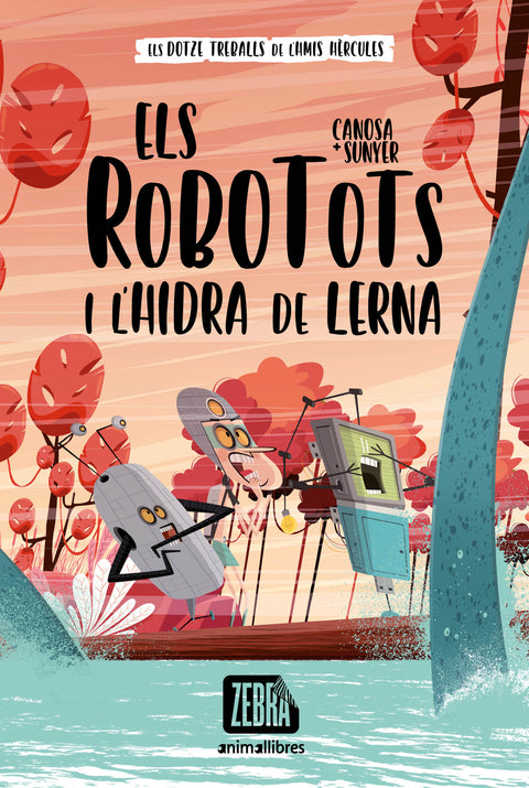  Els Robotots i l'hidra de Lerna 