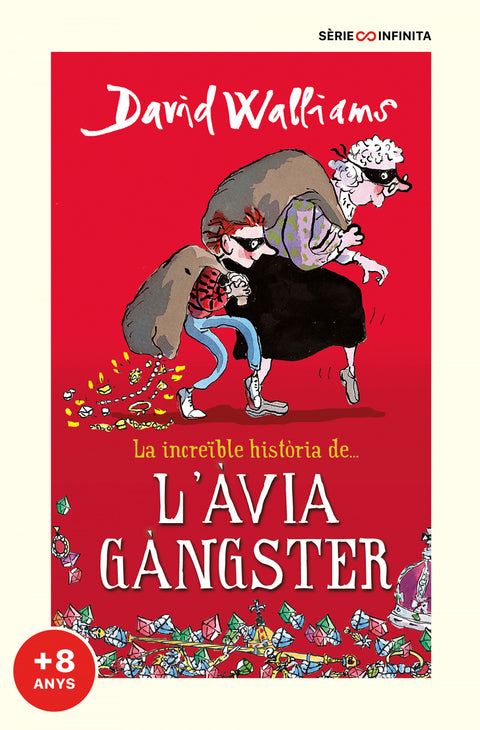  La increïble història de... L#àvia gàngster (EDICIÓ ESCOLAR) 