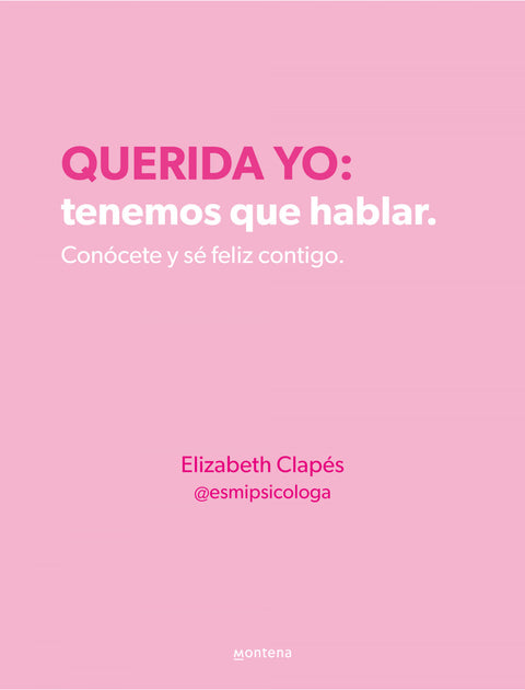  Querida yo: tenemos que hablar 
