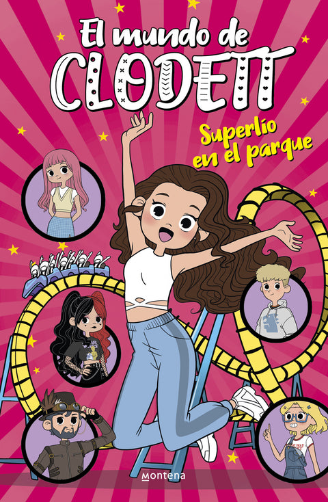  Superlío en el parque de atracciones (El mundo de Clodett 10) 