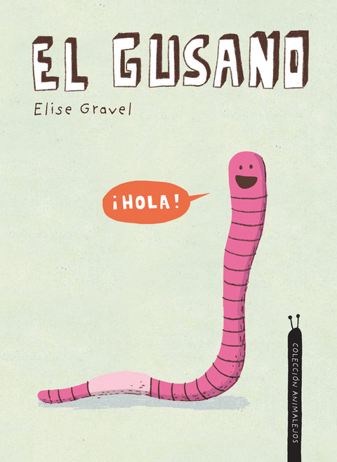  El gusano 