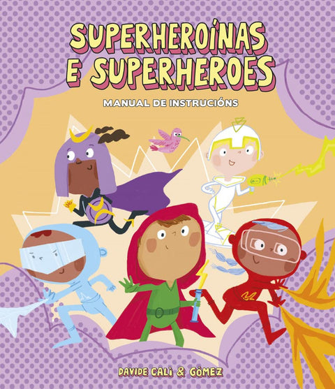  Superheroínas e superheroes. Manual de instrucións 