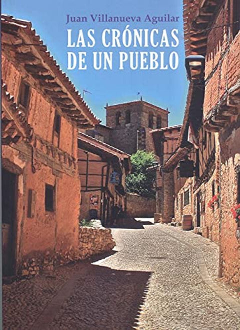  LAS CRÓNICAS DE UN PUEBLO 