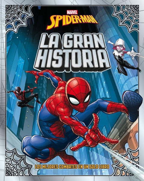  Spider-Man. La gran historia 