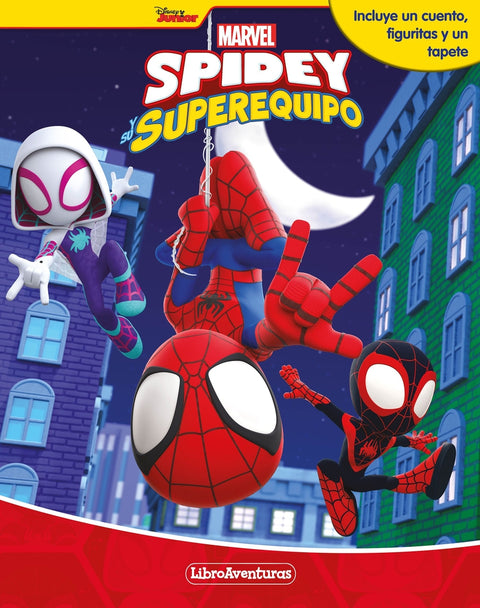  Spidey y su superequipo. Libroaventuras 