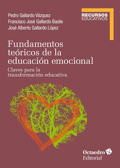 Fundamentos teóricos de la educación emocional 