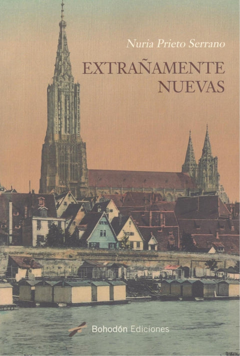  Extrañamente nuevas 
