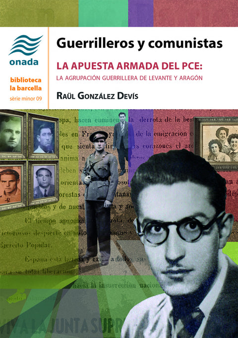  Guerrilleros y comunistas 