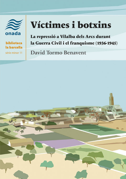  Victimes i botxins:repressio a vilalba arcs 