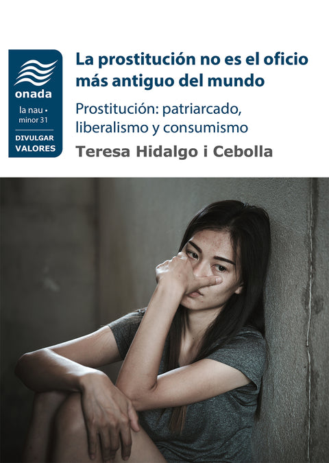  La prostitución no es el oficio más antiguo del mundo 