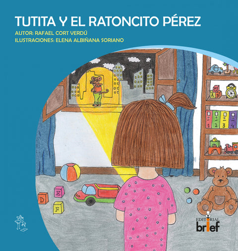  TUTITA Y EL RATONCITO PÉREZ 