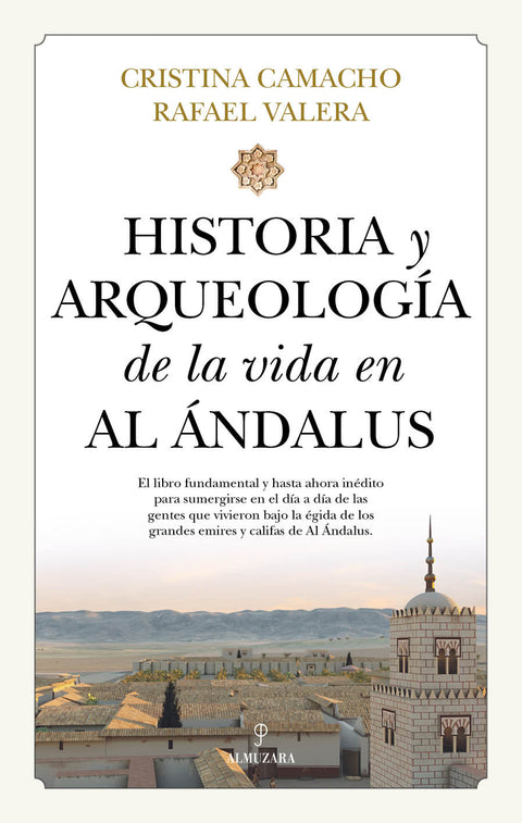  Historia y arqueología de la vida en Al Ándalus 