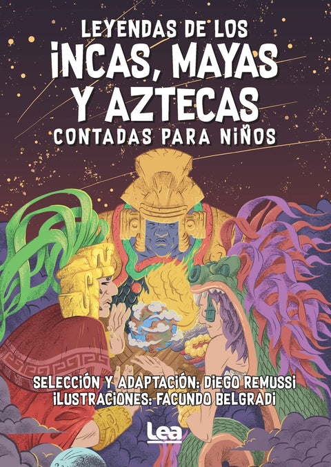  Leyendas de los incas, mayas y aztecas contadas para niños 