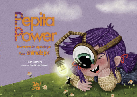  Pepita Power. Inventora de aparatejos para animalejos 