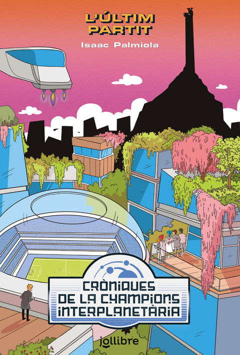  Cròniques de las Champions Interplanetària 3 