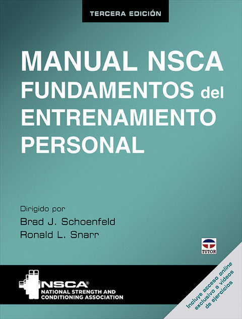  Manual NSCA. Fundamentos del entrenamiento personal. Tercera edición 