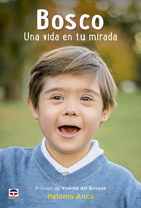  Bosco. Una vida en tu mirada 