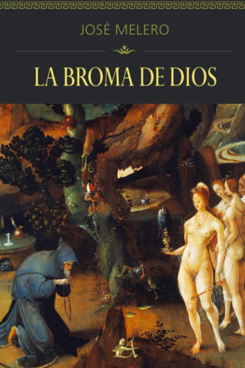  LA BROMA DE DIOS 