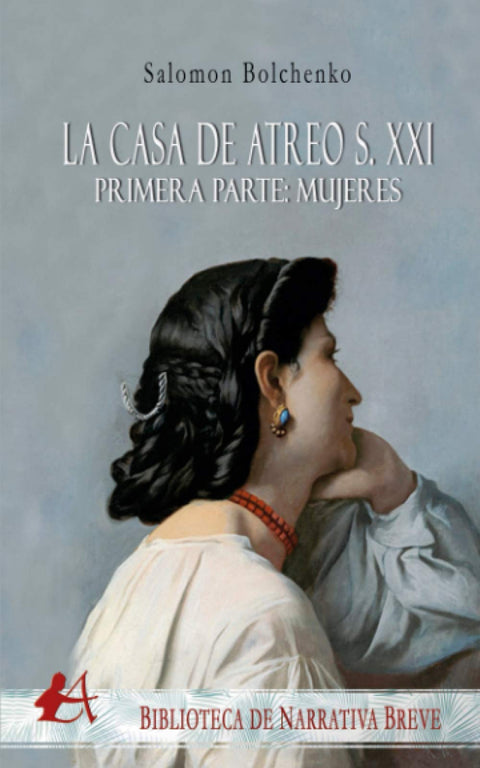  LA CASA DE ATREO S. XXI 