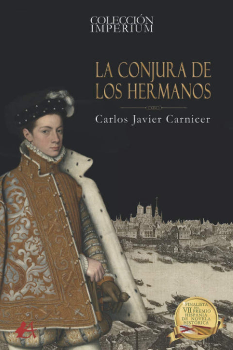  LA CONJURA DE LOS HERMANOS 