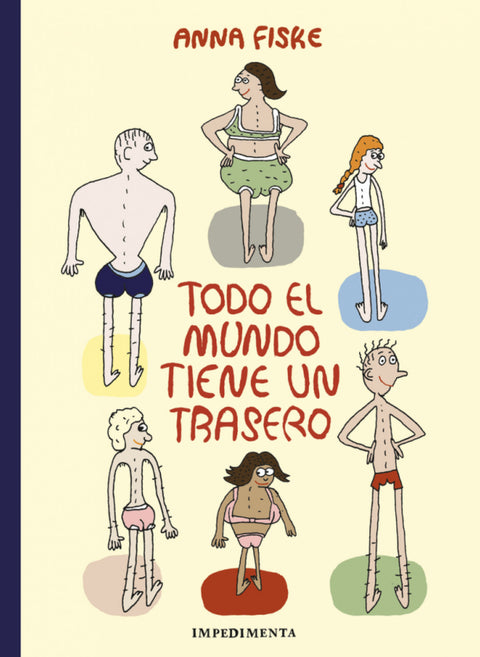  Todo el mundo tiene un trasero 